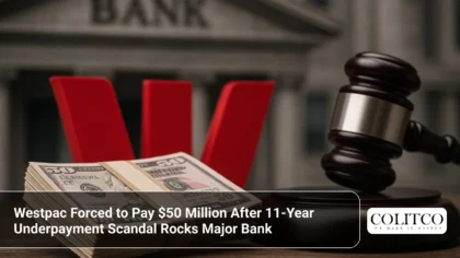 Westpac Forced to Pay $50 Million After 11-Year Underpayment Scandal Rocks Major Bank
