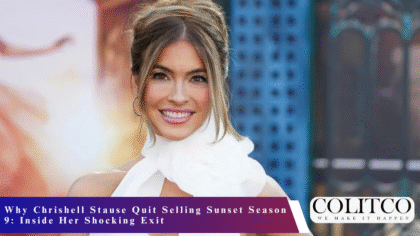 Why Chrishell Stause Quit Selling Sunset Season 9 Inside Her Shocking Exit