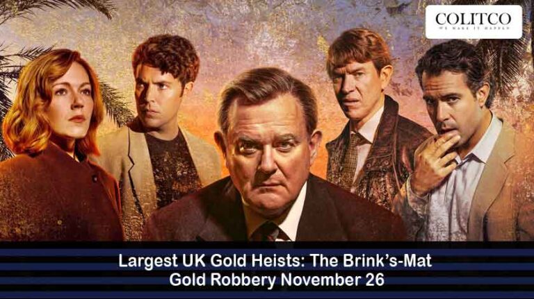 Largest UK Gold Heists: Brink’s-Mat Robbery