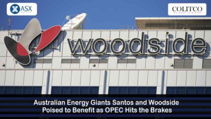 Santos and Woodside Rally as OPEC Pauses Oil Output Hikes