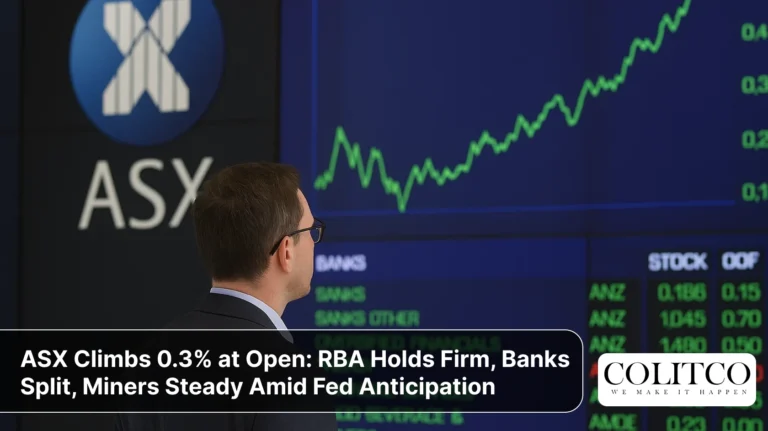 ASX Climbs 0.3% at Open_ RBA Holds Firm, Banks Split, Miners Steady Amid Fed Anticipation