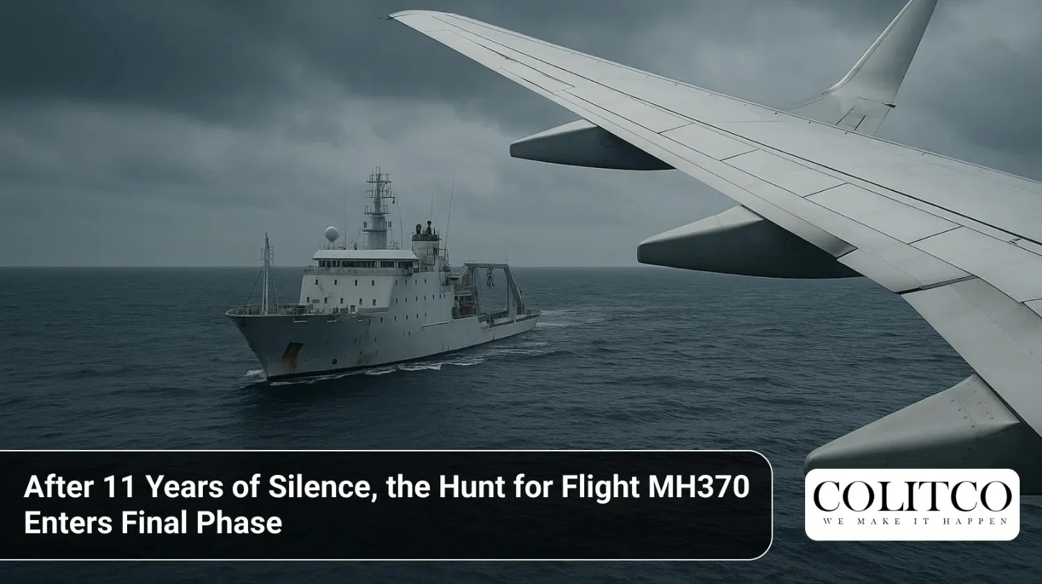 After11YearsofSilencetheHuntforFlightMH370EntersFinalPhase
