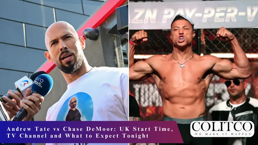 Andrew tate vs Chase Demoor Uk satrt time TV channel and What to expert Toninght