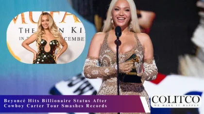 Beyoncé Hits Billionare Status After Cowboy Carter Tour Smashes Records