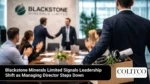BlackstoneMineralsLimitedSignalsLeadershipShiftasManagingDirectorStepsDown