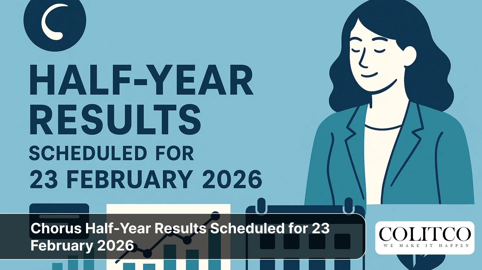 Chorus Half-Year Results Scheduled for 23 February 2026