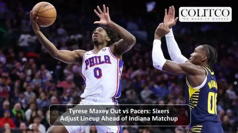 Tyres maxey Out vs Pacers Sixers Adjust Lineup Ahead of indian Matchup