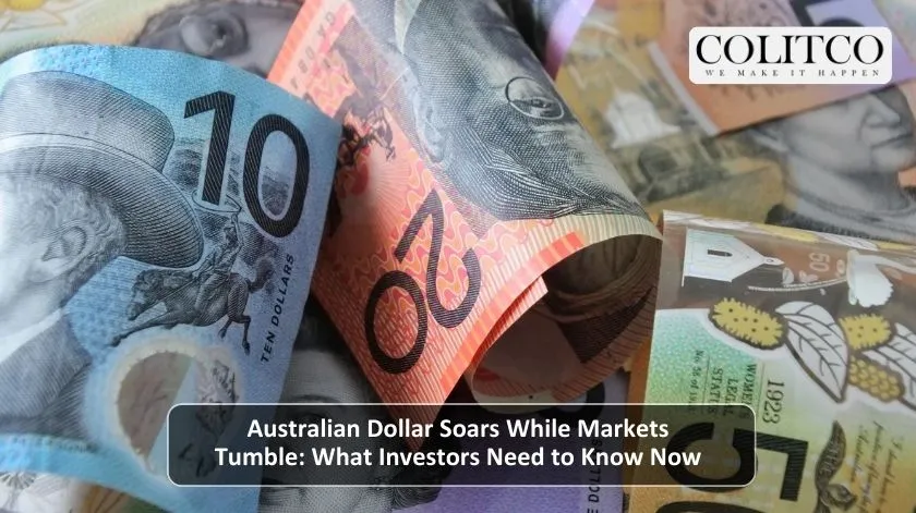 australian Dollar Soars While Markets Tumble What Investors Need to know Now