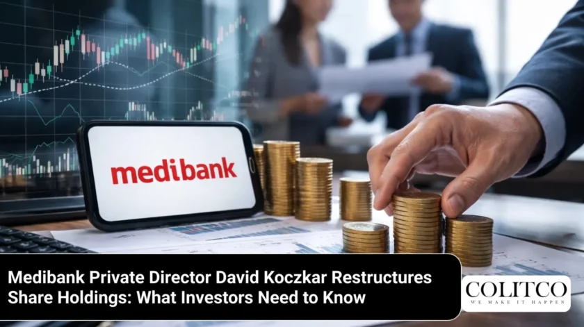 MedibankPrivateDirectorDavidKoczkarRestructuresShareHoldings_WhatInvestorsNeedtoKnow