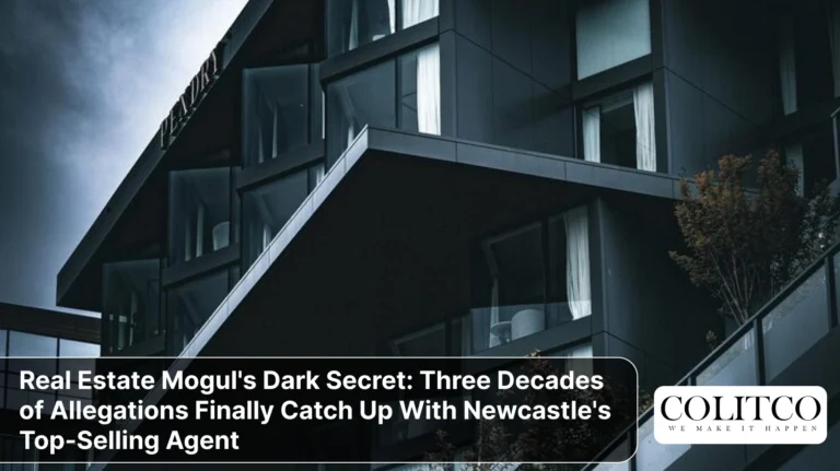 Real Estate Mogul's Dark Secret_ Three Decades of Allegations Finally Catch Up With Newcastle's Top-Selling Agent