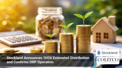 StocklandAnnounces1H26EstimatedDistributionandConfirmsDRPOperation