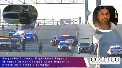 Suspended License High Speed Impact Miramar Driver Charged After Deputy is Struck on Florida Turnpike