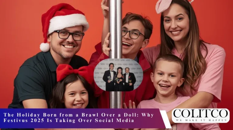 The Holiday Born From a Brawl Over a Doll Why Festival 2025 is Taking Over Social Media