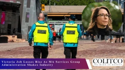 Victoria Job Losses Rise As MA Services Group Administratuion Shakes Industry