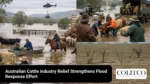 AustralianCattleIndustryReliefStrengthensFloodResponseEfforts-----