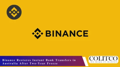 Binance Restores Instant Bank Transfers in Australia After Two-Year Freeze