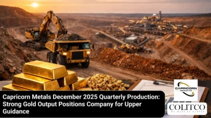 CapricornMetalsDecember2025QuarterlyProduction_StrongGoldOutputPositionsCompanyforUpperGuidance