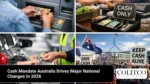 CashMandateAustraliaDrivesMajorNationalChangesIn2026