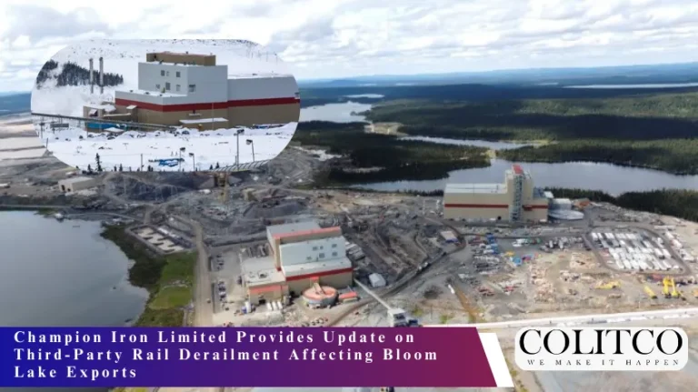 Champion Iron Limited Provides Updated on third party Rail Derilment Affecting Bloom Lake Exports