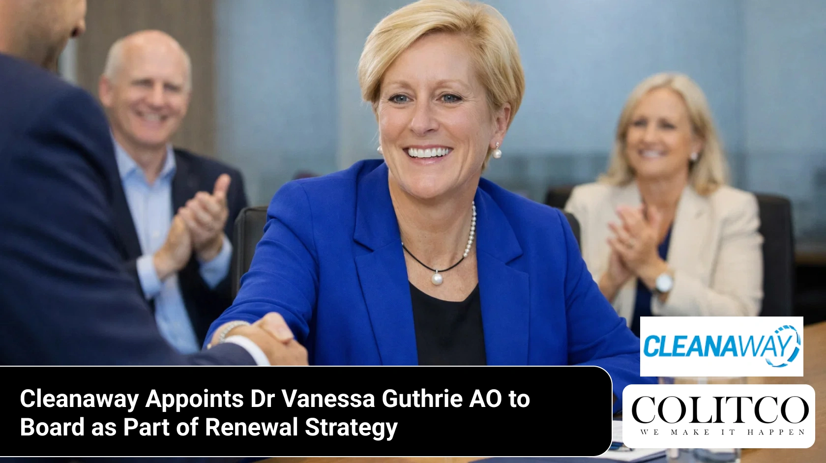 Cleanaway Appoints Dr Vanessa Guthrie AO to Board as Part of Renewal Strategy