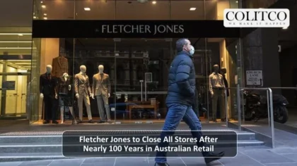 Fletcher Jones to Close All Storwe Aftwer bearly 100 Yeras in Australian RTetail