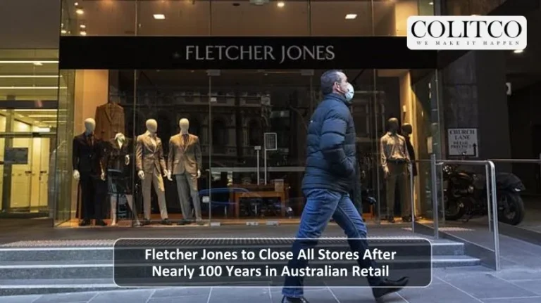 Fletcher Jones to Close All Stores After Nearly 100 Years in Australian Retail
