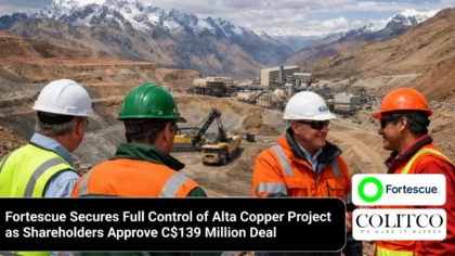 FortescueSecuresFullControlofAltaCopperProjectasShareholdersApproveC139MillionDeal