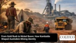 FromGoldRushtoNickelBoom HowKambaldaShapedAustraliasMiningIdentity