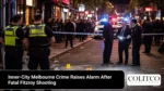 Inner-CityMelbourneCrimeRaisesAlarmAfterFatalFitzroyShooting