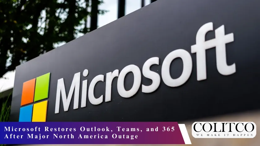 Microsoft Restore iutlook Teams and After Major North Ameroica Outage