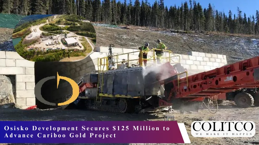 Osisko Development Secure Million to Advance Cariboo Gold Project