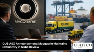 QUBASXAnnouncement_MacquarieMaintainsExclusivityinQubeReview