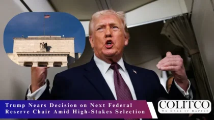 Trump Nears Decision on Next Federal Reserve Chair Amid High-Stakes Selection