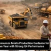 WestAfricanResourcesMeetsProductionGuidanceforFifthConsecutiveYearwithStrongQ4Performance