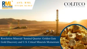 Resolution Minerals’ Seminal Quarter: Golden Gate Gold Discovery and U.S. Critical Minerals Momentum