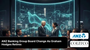 ANZ Banking Group Board Change As Graham Hodges Retires