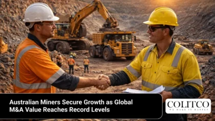 Australian Miners Secure Growth as Global M&A Value Reaches Record Levels