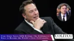 Elon Musk Nears $850 Billion: The Billionaire’s Race to Become the World’s First Trillionaire