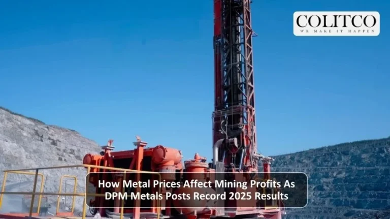 How Metal Prices Affect Mining Profits As DPM Metals Posts Record 2025 Results