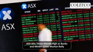 ASX Hits Three-Month High as Banks and Miners Drive Market Rally