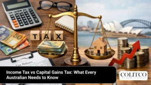 Income Tax vs Capital Gains Tax: What Every Australian Needs to Know
