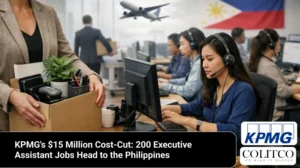 KPMG’s $15 Million Cost-Cut: 200 Executive Assistant Jobs Head to the Philippines