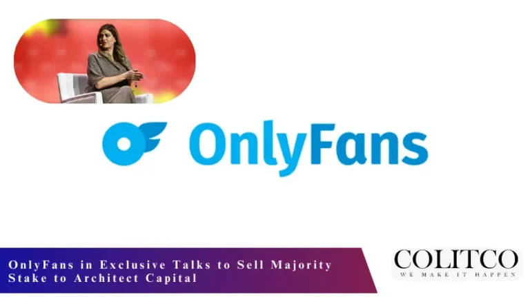 Only Fans in Exclisive Talks to Sell Majority Stake to Architech Capital
