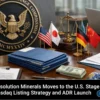 Resolution Minerals Moves to the Us stage with Nasdaq Listing Startegy and ADR Launch