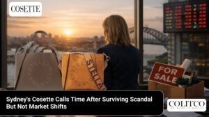 Sydney’s Cosette Calls Time After Surviving Scandal But Not Market Shifts