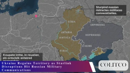 Ukraine Regains Territory as Starlink Disruptions Hit Russian Military Communications