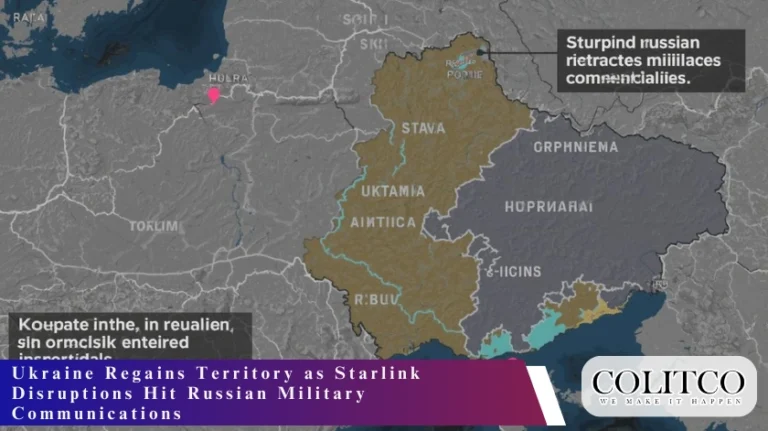 Ukraine Regains Territory as Starlink Disruptions Hit Russian Military Communications