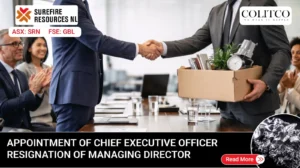 Surefire Resources Appoints New CEO as Managing Director Steps Down