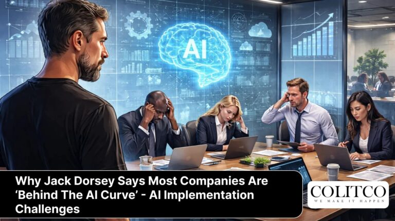 Why Jack Dorsey Says Most Companies Are ‘Behind The AI Curve’ - AI Implementation Challenges