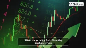 3 Best Stocks to Buy Amid Mounting Stagflation Fears